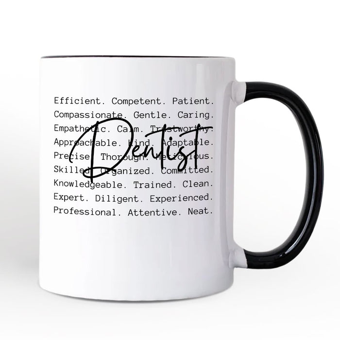 Dentist Definition Personalized Mug, Dental Appreciation Words Gift with Custom Name Personalized Ceramic Mug OrnamentallyYou Black Handle Non-Custom