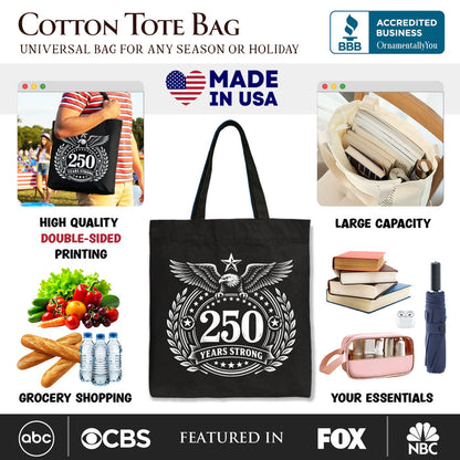 America 250 Years Strong Eagle Tote Bag, 4th of July USA Patriotic 1776–2026 Gift Shopper Tote Bag OrnamentallyYou