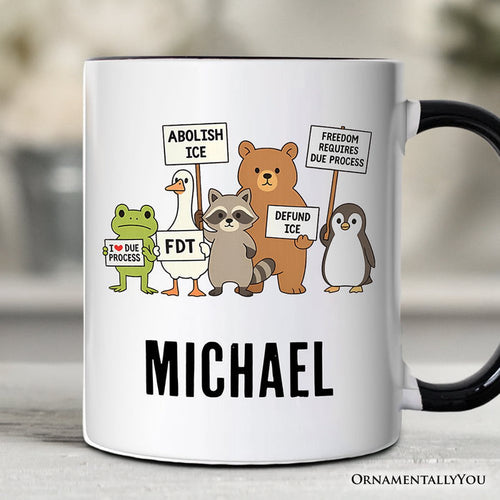 Abolish ICE Animals Protest Personalized Mug, Cute Activist Gift with Custom Name Personalized Ceramic Mug OrnamentallyYou Black Handle Customized