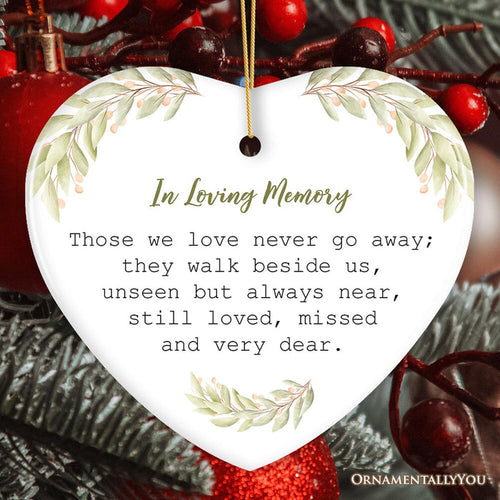 Always Near, Forever Dear Memorial Ornament, Christmas Keepsake for Loved Ones Ceramic Ornament OrnamentallyYou Heart
