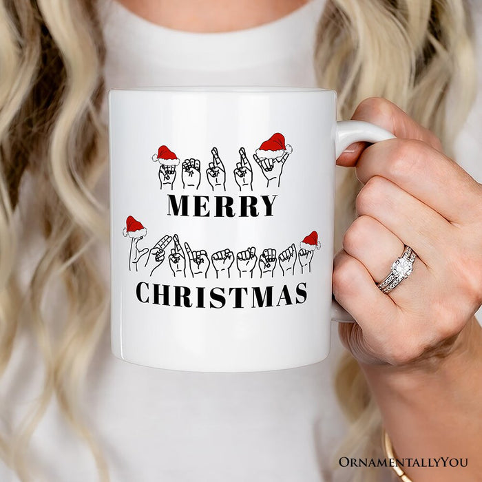ASL Sign Language Merry Christmas Mug, Personalized Gift for Teacher Personalized Ceramic Mug OrnamentallyYou