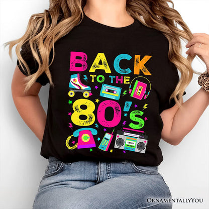 Back To The 80s T-Shirt, Colorful Retro Eighties Party Tee T-Shirts OrnamentallyYou