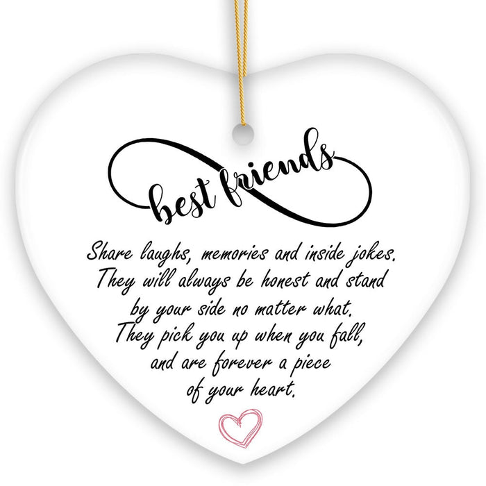 Best Friends are Forever a Piece of Your Heart Quote Christmas Ornament, Sentimental Friendship Gift Ceramic Ornament OrnamentallyYou