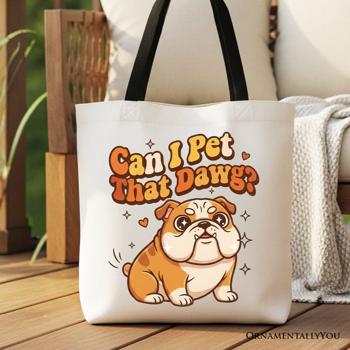 Can I Pet That Dawg Bulldog Retro Tote Bag, Cute Funny Dog Lover Gift Shopper Tote Bag OrnamentallyYou Black Handle