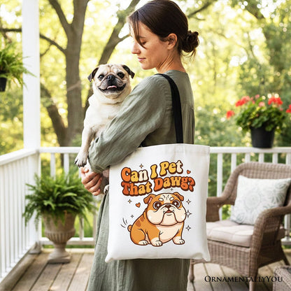 Can I Pet That Dawg Bulldog Retro Tote Bag, Cute Funny Dog Lover Gift Shopper Tote Bag OrnamentallyYou