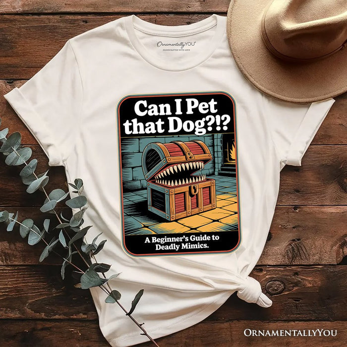 Can I Pet That Dog Retro T-Shirt, Vintage Meme Humor T-Shirts OrnamentallyYou Natural XS