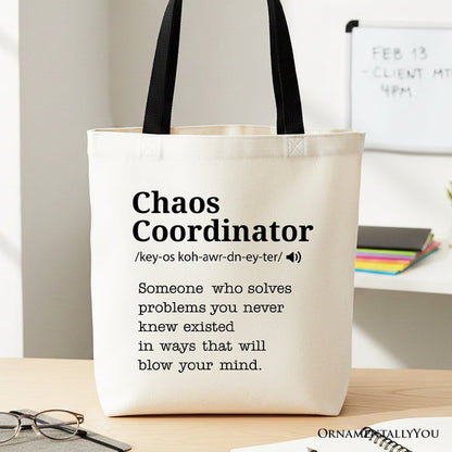 Chaos Coordinator Definition Canvas Tote Bag, Funny Gift Shopper for Busy Moms Tote Bag OrnamentallyYou Black Handle
