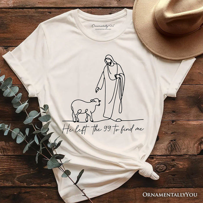 Christian Minimalist Line Art T-Shirt, He Left the 99 to Find Me Bible Verse Faith Tee T-Shirts OrnamentallyYou Natural XS