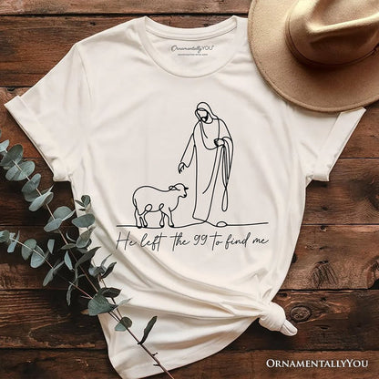 Christian Minimalist Line Art T-Shirt, He Left the 99 to Find Me Bible Verse Faith Tee T-Shirts OrnamentallyYou Natural XS