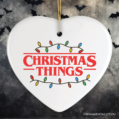 Christmas Things Retro Pop Fairy Lights Ornament, Holiday Gift and Tree Decor Ceramic Ornament OrnamentallyYou