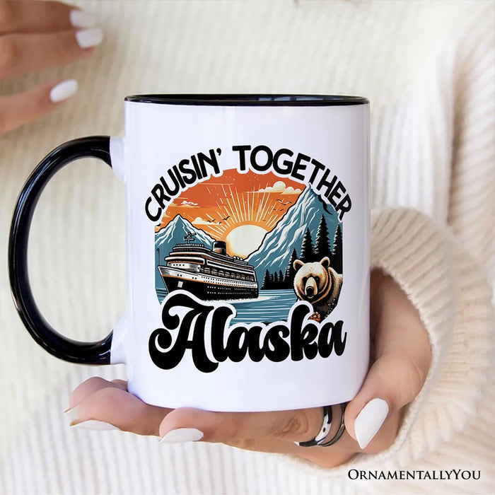 Cruisin' Together Alaska Mug, Family Cruise Vacation Trip Souvenir Gift Personalized Ceramic Mug OrnamentallyYou