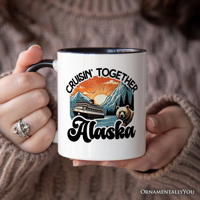 Cruisin' Together Alaska Mug, Family Cruise Vacation Trip Souvenir Gift Personalized Ceramic Mug OrnamentallyYou