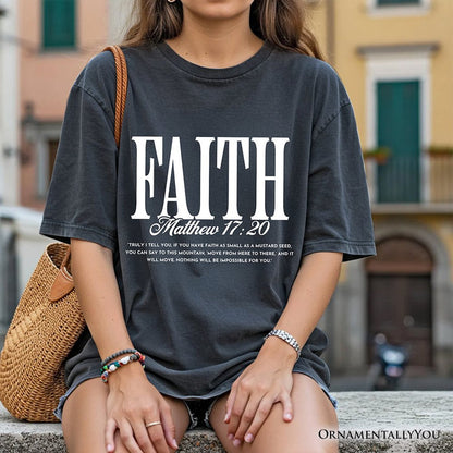 Faith Matthew 17:20 Christian T-Shirt, Minimal Bible Verse Inspirational Tee T-Shirts OrnamentallyYou