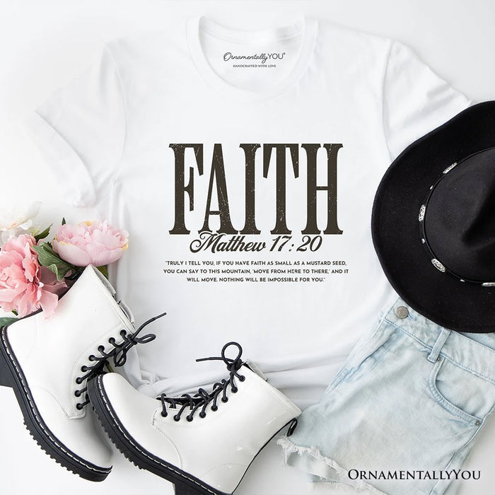 Faith Matthew 17:20 Christian T-Shirt, Minimal Bible Verse Inspirational Tee T-Shirts OrnamentallyYou White XS