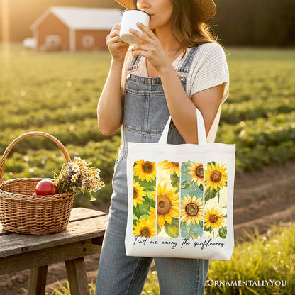Find Me Among the Sunflowers Floral Canvas Tote Bag, Trendy Women Gift Tote Bag OrnamentallyYou