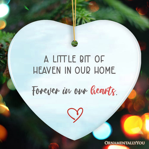 Forever in Our Hearts Heaven’s Little Light Ornament, Christmas Memory Gift Ceramic Ornament OrnamentallyYou Heart