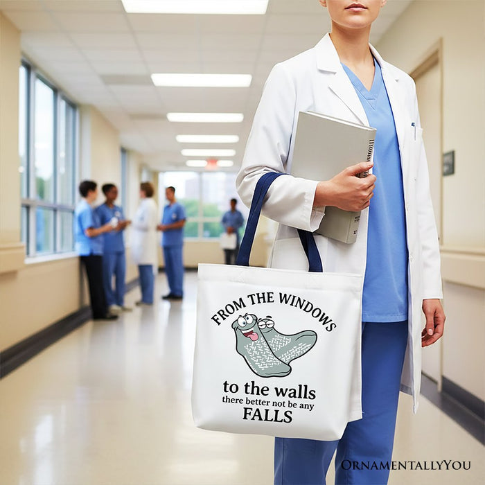 From The Windows To The Walls No Falls Socks Tote Bag, Funny Quote Gift Shopper Tote Bag OrnamentallyYou