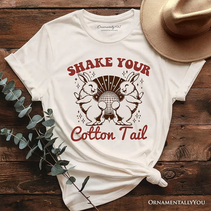 Funny Disco Easter Bunny T-Shirt, Shake Your Cotton Tail Retro Tee T-Shirts OrnamentallyYou Natural XS