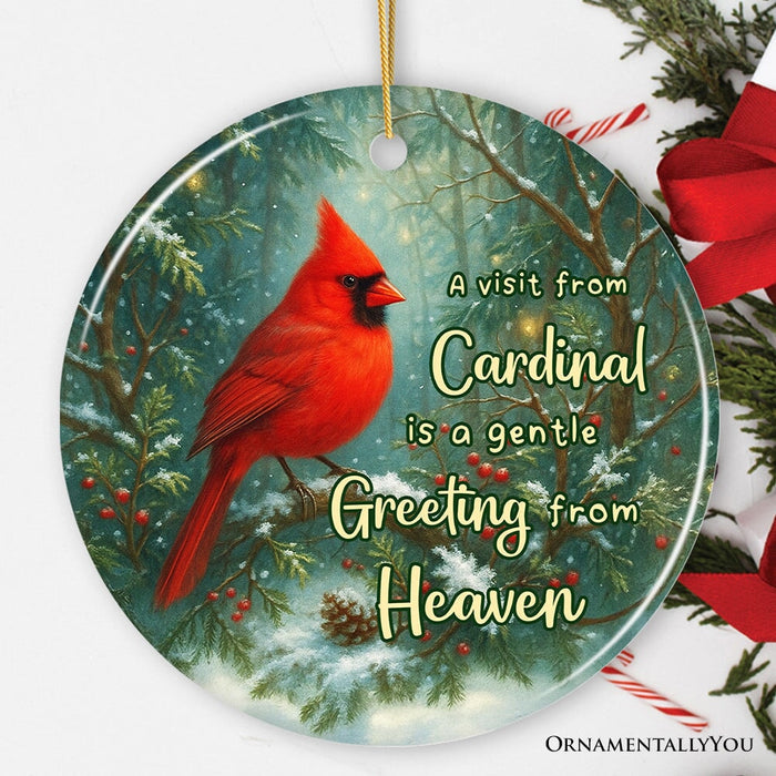 Gentle Greeting from Heaven Cardinal Ornament, Comforting Memorial Christmas Gift and Remembrance Tribute Ceramic Ornament OrnamentallyYou Circle