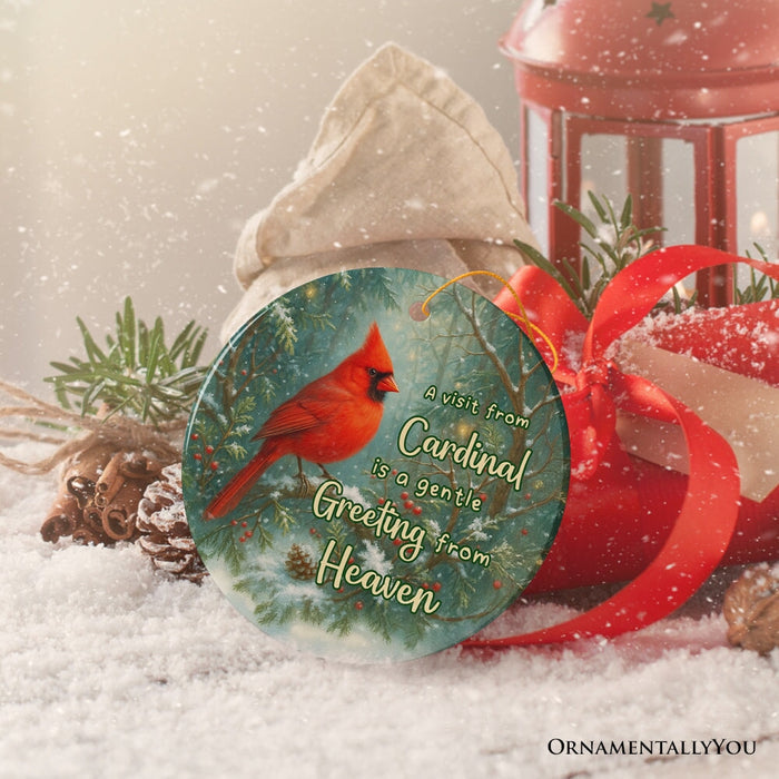 Gentle Greeting from Heaven Cardinal Ornament, Comforting Memorial Christmas Gift and Remembrance Tribute Ceramic Ornament OrnamentallyYou
