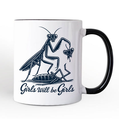 Girls Will Be Girls Mantis Personalized Mug, Funny Feminist Bug Gift with Custom Name Personalized Ceramic Mug OrnamentallyYou Black Handle Non-Custom