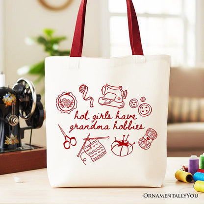 Granny Era Sewing Knitting Tote Bag, Hot Girls Have Grandma Hobbies Funny Gift Shopper Tote Bag OrnamentallyYou Red Handle