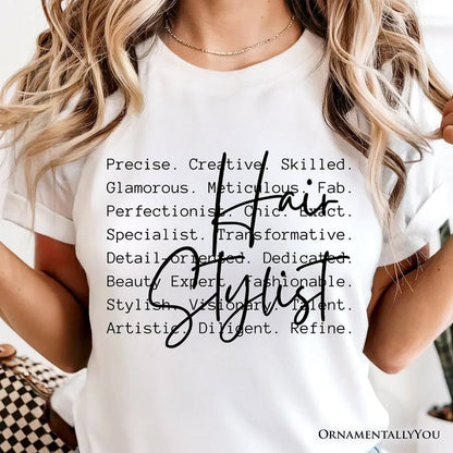 Hair Stylist Definition T-Shirt, Beauty Salon Appreciation Words Tee T-Shirts OrnamentallyYou