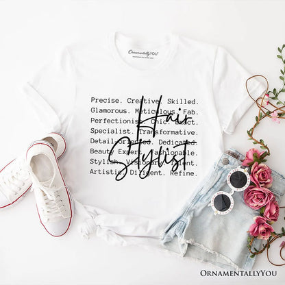 Hair Stylist Definition T-Shirt, Beauty Salon Appreciation Words Tee T-Shirts OrnamentallyYou White XS
