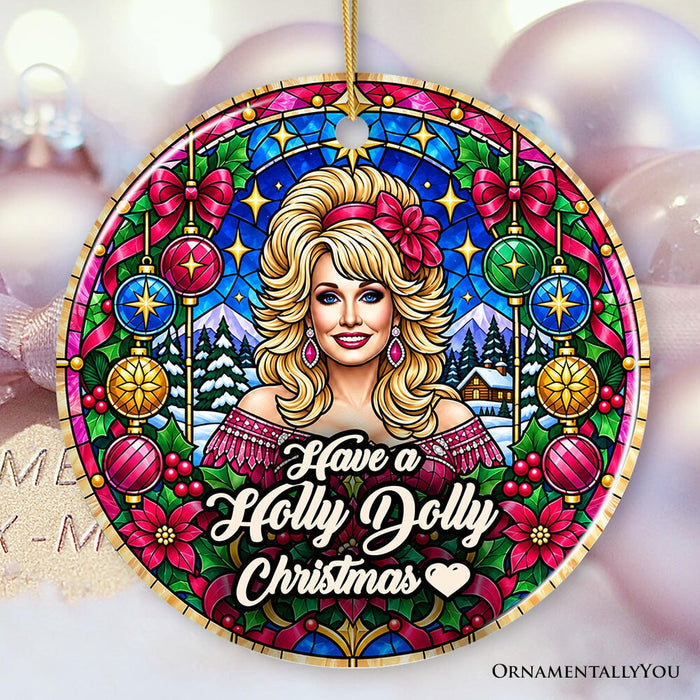 Have a Holly Dolly Christmas Ornament, Marvelous Country Keepsake Ceramic Ornament OrnamentallyYou Circle