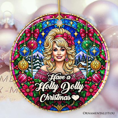 Have a Holly Dolly Christmas Ornament, Marvelous Country Keepsake Ceramic Ornament OrnamentallyYou Circle