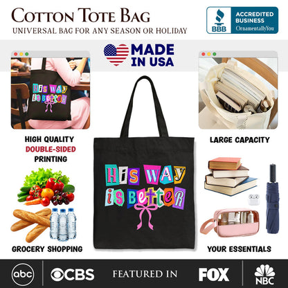 His Way Is Better Christian Canvas Tote Bag, Retro Preppy Coquette Faith Gift Shopper Tote Bag OrnamentallyYou