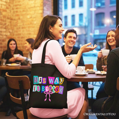 His Way Is Better Christian Canvas Tote Bag, Retro Preppy Coquette Faith Gift Shopper Tote Bag OrnamentallyYou