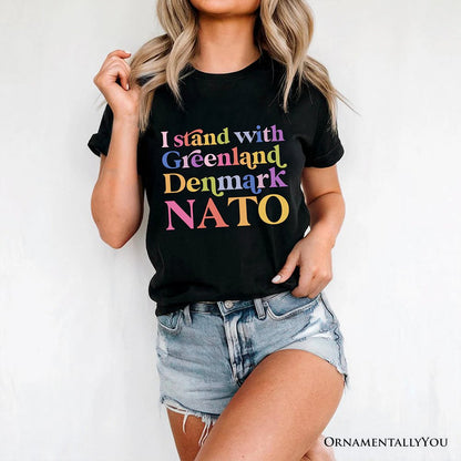 I Stand With Greenland Denmark NATO T-Shirt OrnamentallyYou