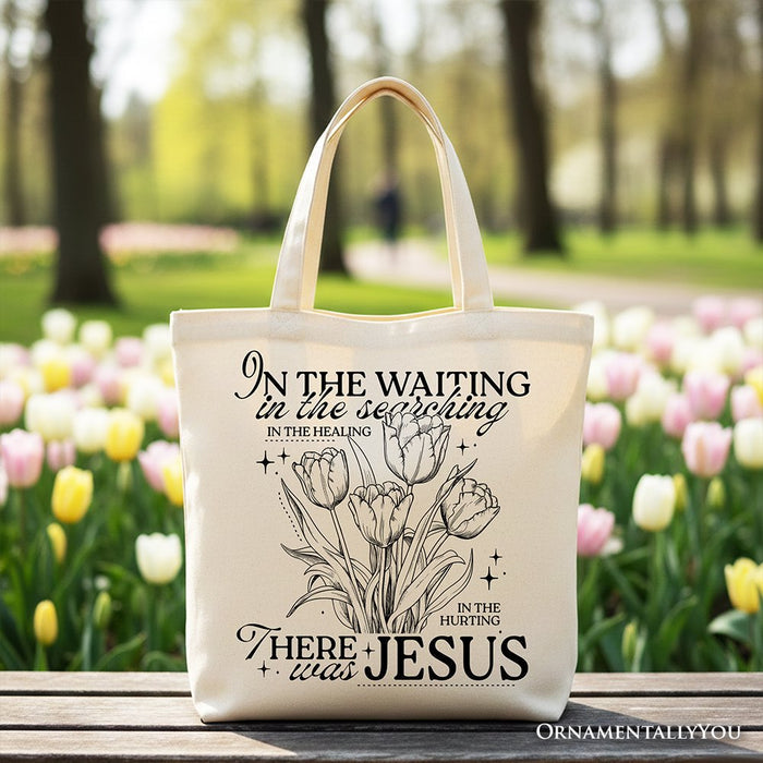 In the Waiting There Was Jesus Tote Bag, Christian Faith Floral Inspirational Gift Shopper Tote Bag OrnamentallyYou Beige