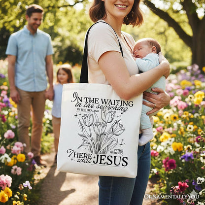In the Waiting There Was Jesus Tote Bag, Christian Faith Floral Inspirational Gift Shopper Tote Bag OrnamentallyYou