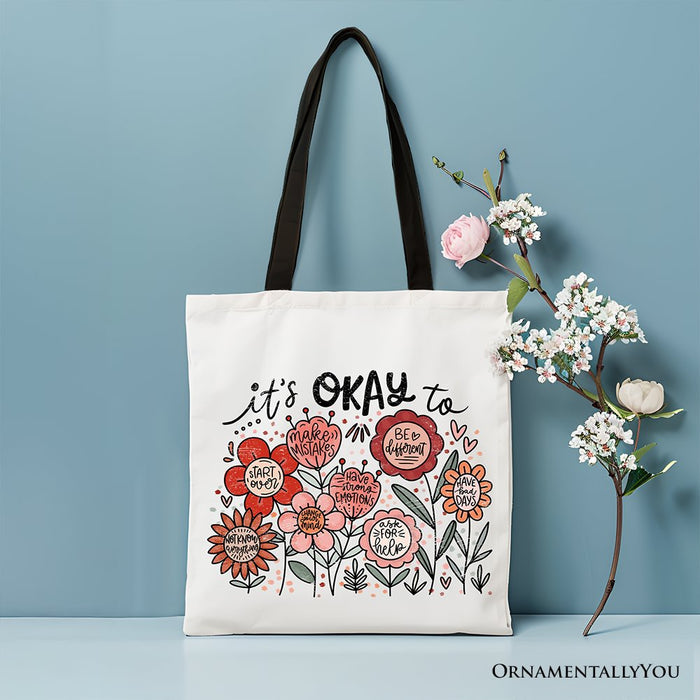 It's Okay Floral Affirmation Canvas Tote Bag, Boho Motivational Gift for Kind and Inspirational Women Tote Bag OrnamentallyYou Black Handle
