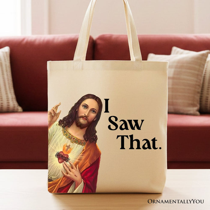 Jesus I Saw That Canvas Tote Bag, Whimsical Christians Gift Shopper Tote Bag OrnamentallyYou Beige