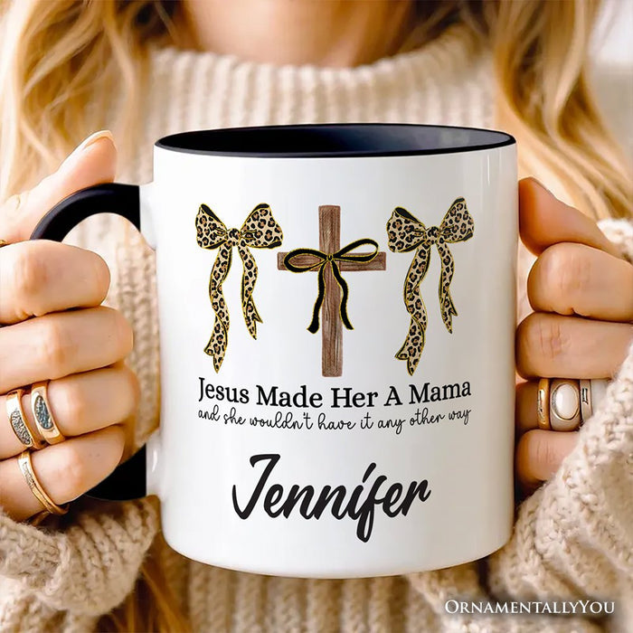 Jesus Made Her A Mama Personalized Mug, Coquette Christian Leopard Bows Faith Gift with Custom Name Personalized Ceramic Mug OrnamentallyYou