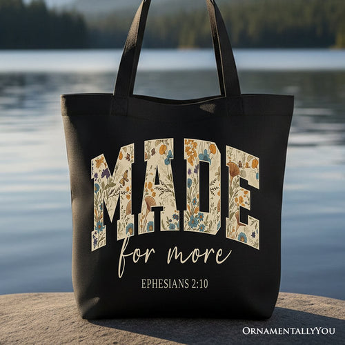 Made For More Ephesians 2:10 Floral Faithful Christians Canvas Tote Bag, Jesus Bible Verse Gift Shopper Tote Bag OrnamentallyYou Black