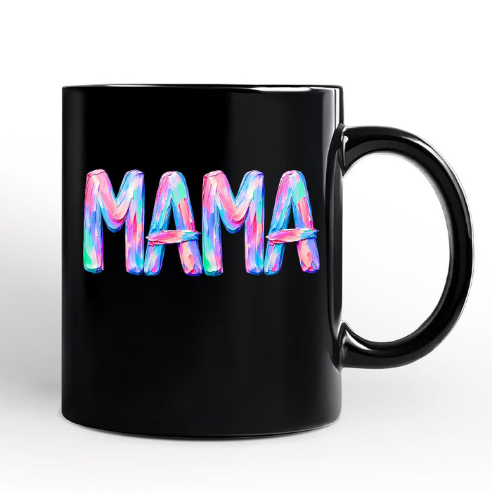 Mama Brushstroke Mug, Printed Faux Oil Paint Colorful Trendy Mom Gift Personalized Ceramic Mug OrnamentallyYou