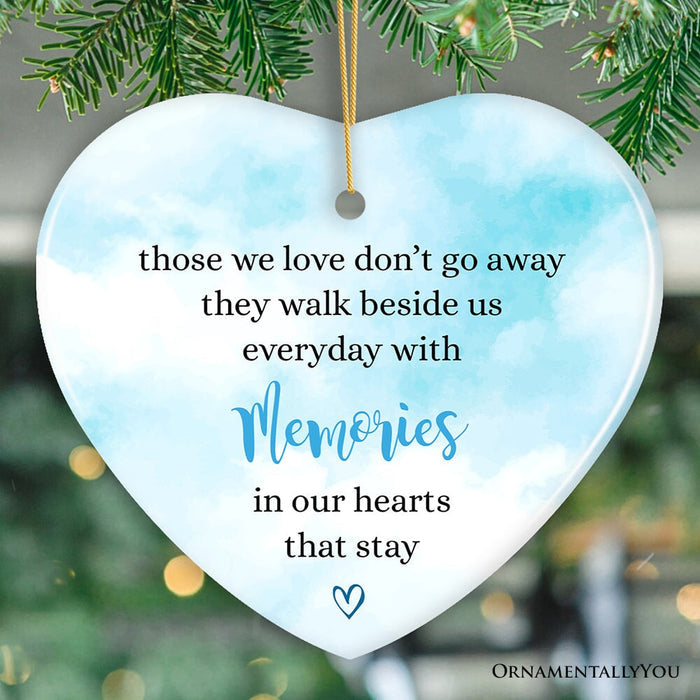 Memories in Our Hearts Ornament, Beloved Remembrance Christmas Gift Ceramic Ornament OrnamentallyYou Heart