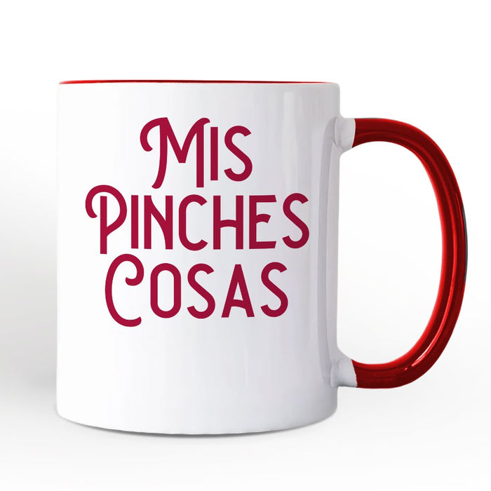 Mis Pinches Cosas Personalized Mug, Funny Latino Spanish Quote Gift with Custom Name Personalized Ceramic Mug OrnamentallyYou Red Handle Non-Custom