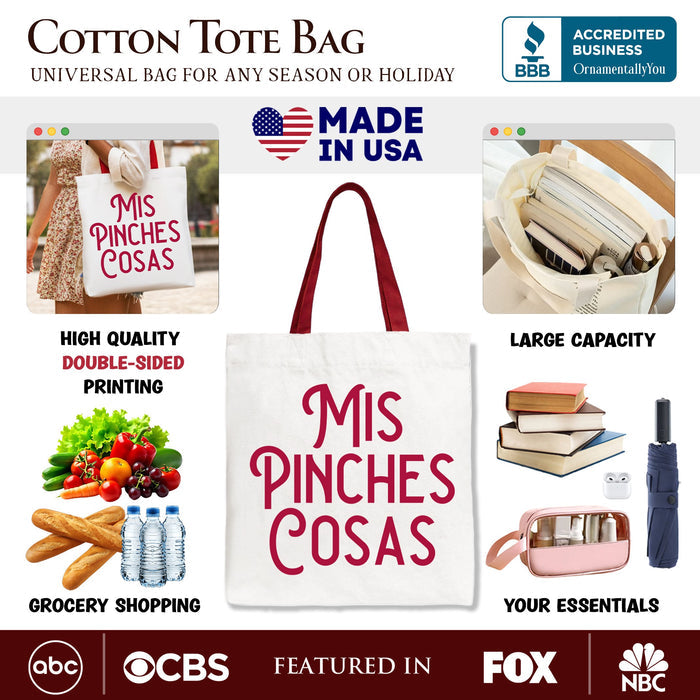Mis Pinches Cosas Tote Bag, Funny Latino Spanish Quote Gift Shopper Tote Bag OrnamentallyYou