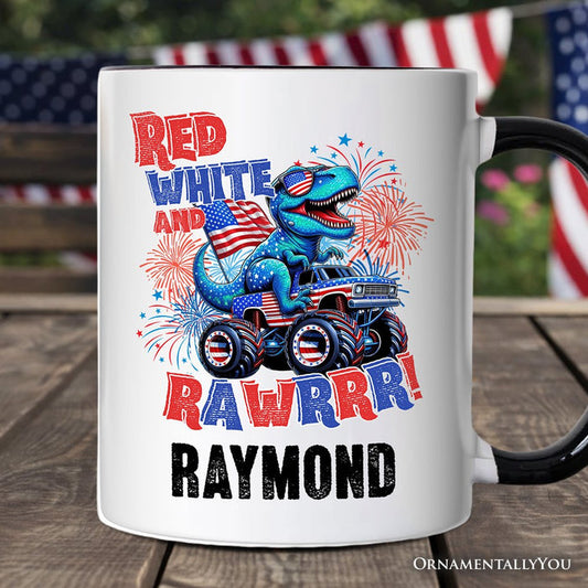 Patriotic Dinosaur Monster Truck Personalized Mug, Red White and Rawrr 4th of July Gift with Custom Name Personalized Ceramic Mug OrnamentallyYou Black Handle Customized