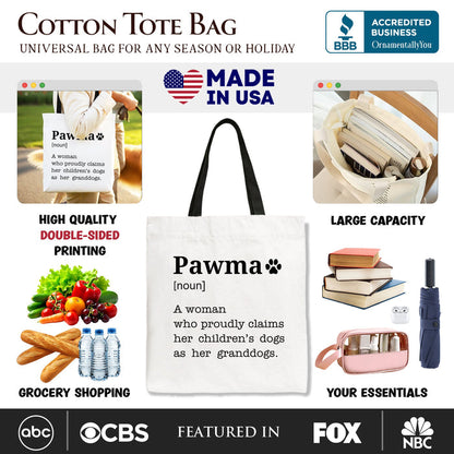 Pawma Definition Canvas Tote Bag, Funny Dog Lovers Mom Gift Shopper Tote Bag OrnamentallyYou
