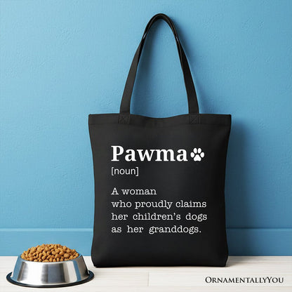Pawma Definition Canvas Tote Bag, Funny Dog Lovers Mom Gift Shopper Tote Bag OrnamentallyYou Black