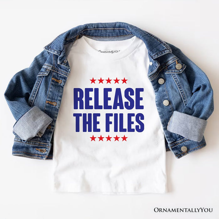Release The Files T-Shirt, Demand Truth Anti-Corruption Protest Tee OrnamentallyYou White XS