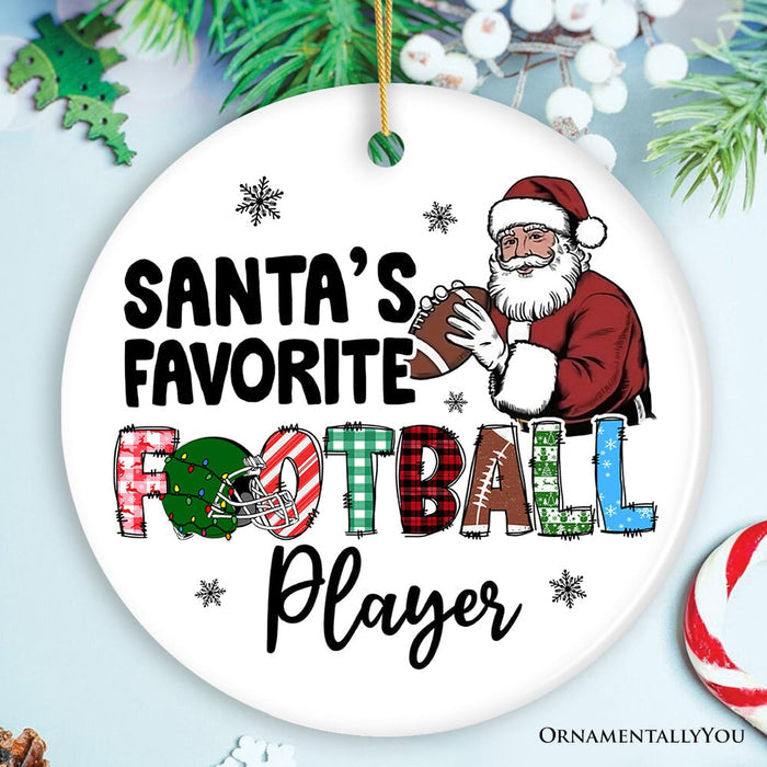 Santa's Favorite Football Player Ornament, Christmas Gift and Tree Decor for American Sport Lover Ceramic Ornament OrnamentallyYou Circle