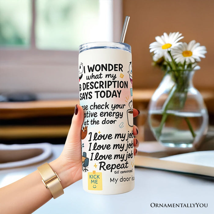 Sarcastic Coworker 20oz Personalized Tumbler With Lid and Stainless Steel Straw, Funny Office Quotes Gift Cup Tumbler OrnamentallyYou