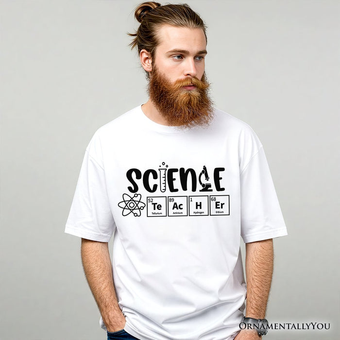 Science Teacher Elements T-Shirt, Periodic Table Tee for Educators T-Shirts OrnamentallyYou